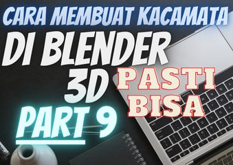 cara membuat kacamata di Blender 3D PART 9 (Bagian Memberi Material Warna & Menggandakan Objek)