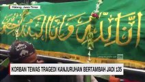 Korban Tewas Tragedi Kanjuruhan Bertambah Jadi 135
