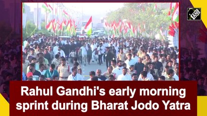 Rahul Gandhi's early morning sprint during Bharat Jodo Yatra