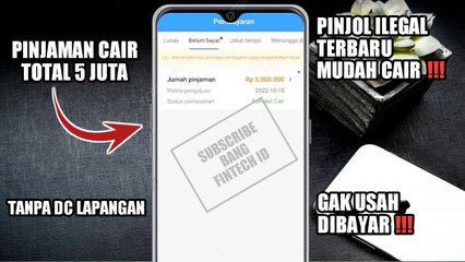 Dapat 5Juta Pinjol ilegal Mudah Cair 2022 - Pinjaman Online Langsung Cair Gak Usah Dibayar