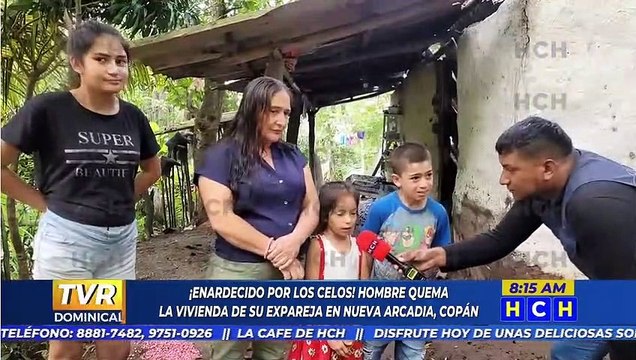 ¡Cegado por los celos! Hombre despechado quema la casa de su expareja en Nueva Arcadia, Copán