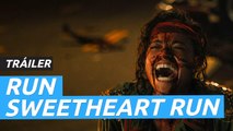 Run Sweetheart Run - Tráiler español