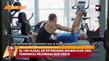 El uso ilegal de esteroides anabólicos una tendencia peligrosa que crece