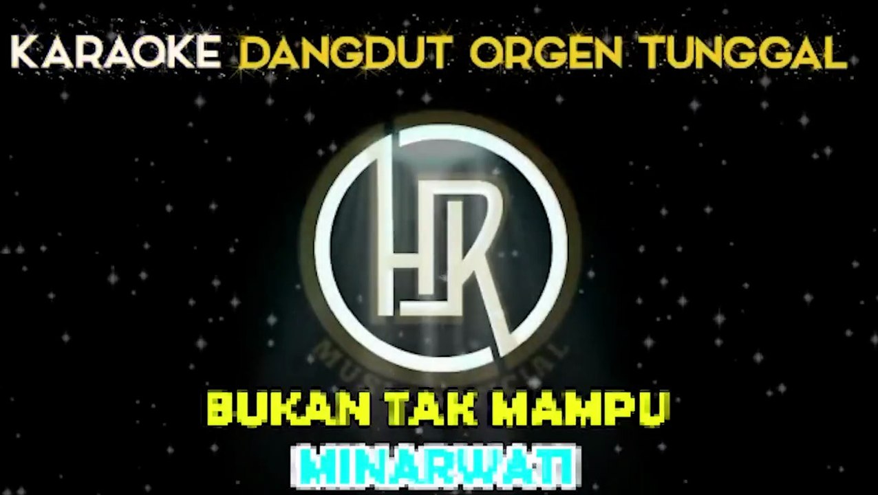 BUKAN_TAK_MAMPU_MINARWATI_(nada_pria)_-_KARAOKE_DANGDUT_ORGEN_TUNGGAL(720p)