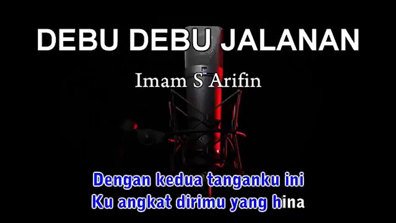debu_debu_jalanan_IMAM_S_ARIFIN_karaoke(360p)