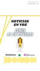 RESUMEN NOTICIAS: Lunes 31 de octubre