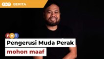 PRU15: Tapah akan ditandingi PKR, pengerusi Muda Perak mohon maaf