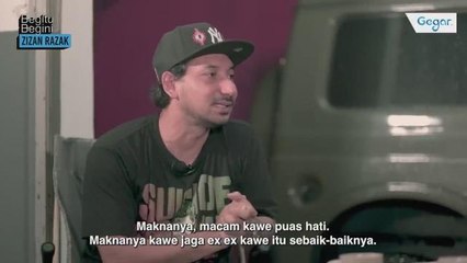 GEGAR : Begitu Begini Zizan Razak