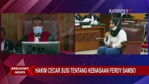 Hakim Kesal, Susi ART Ferdy Sambo Jawab Lupa: Cepat Sekali Saudara Mengatakan Lupa!