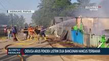 Dua Bangunan Ludes Terbakar