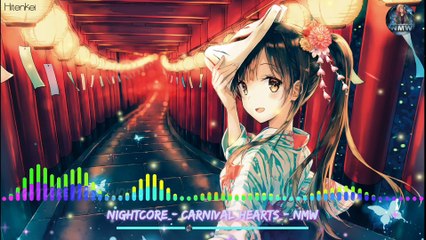 Nightcore _-_Carnival Hearts | Nightcore Music World
