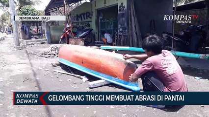 Gelombang Tinggi Perparah Abrasi Pantai Di Jembrana