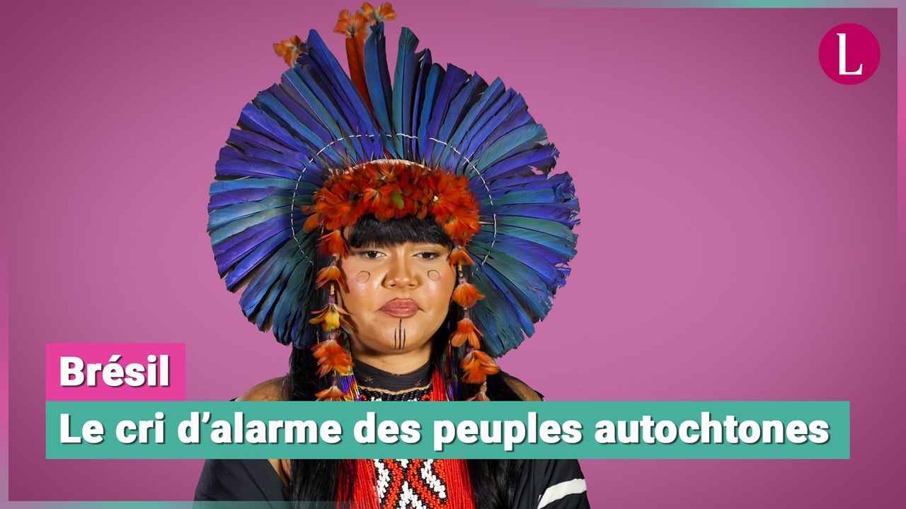 Le cri d'alarme des peuples autochtones du Brésil