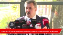 Destici’den Erdoğan’ı kızdıracak ‘partili cumhurbaşkanı’ açıklaması
