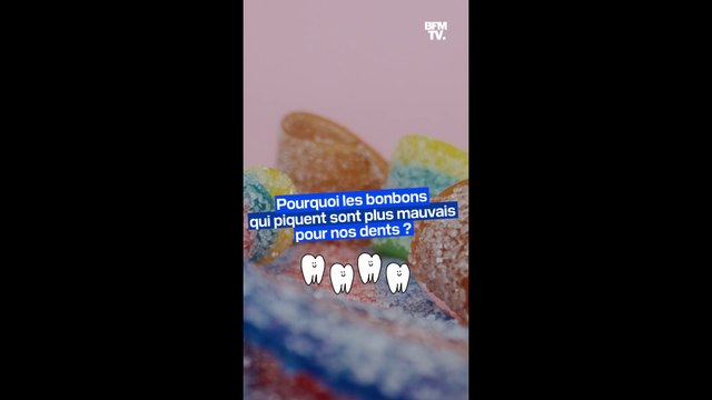 Pourquoi les bonbons qui piquent sont-ils plus mauvais pour nos dents ?