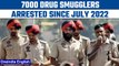 Punjab: Nearly 7,000 drug smugglers arrested since July, 406 kg Heroin recovered| Oneindia news