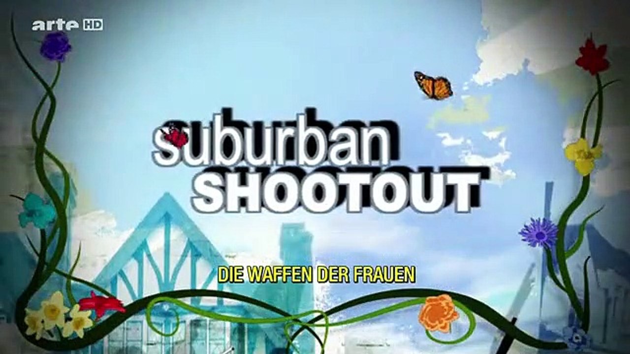 Suburban Shootout - Die Waffen der Frauen Staffel 1 Folge 5 HD Deutsch