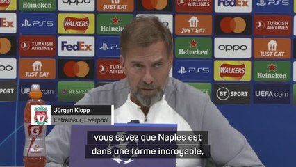 Groupe A - Klopp : "Naples ? Peut-être l'équipe la plus en forme en Europe"
