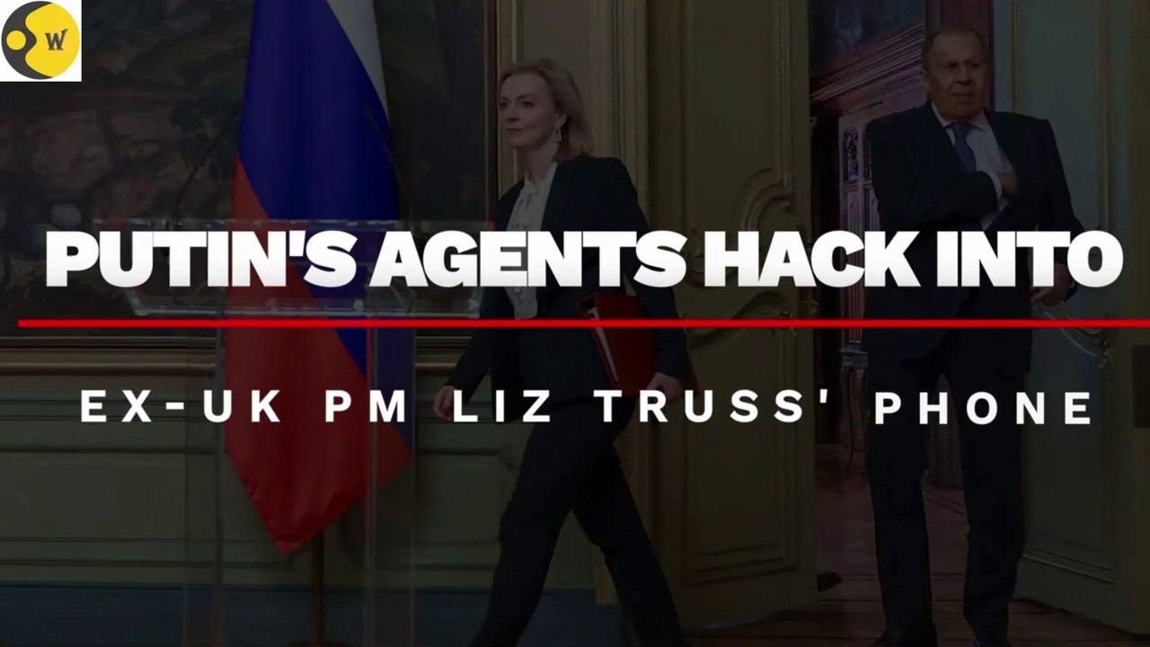 Vladimir Putin's Spies Inside UK PM's Phone? Liz Truss in Trouble | Russia-Ukraine War
