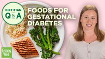 Gestational Diabetes, Meal Plans, and Diet Guidelines