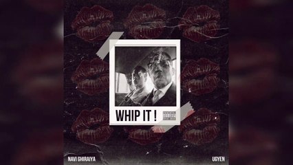Whip It - Navi Ghiraiya X Ugyen - Party song 2022 - English x Hindi Rap - 16 Duni 8 Productions