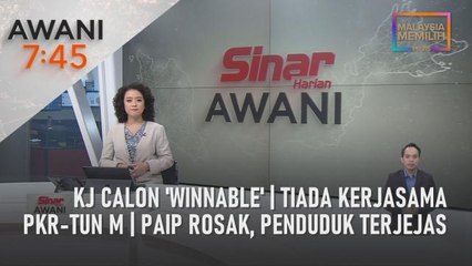 AWANI 7:45 [31/10/2022] - KJ calon 'Winnable' | Tiada kerjasama PKR-Tun M | Paip rosak, penduduk terjejas