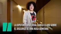 La diputada Aina Vidal habla claro sobre este discurso de Ana Rosa Quintana
