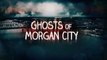 Ghosts of Morgan City - Se1 - Ep01 - The Mist HD Watch HD Deutsch