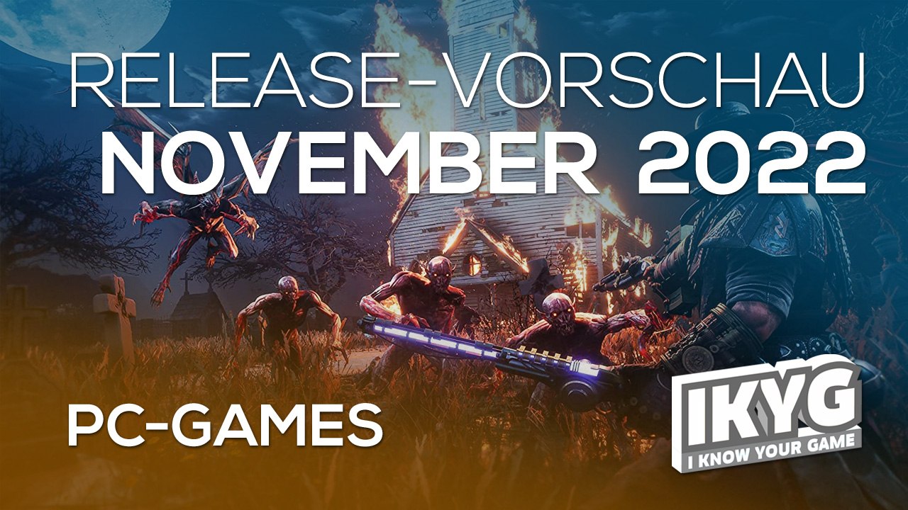 Games-release-vorschau – november 2022 - pc