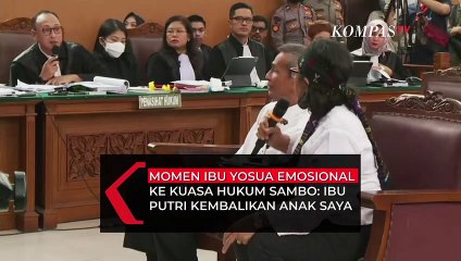 Momen Ibu Yosua Emosional ke Kuasa Hukum Sambo: Sudah Hancur Hati Saya