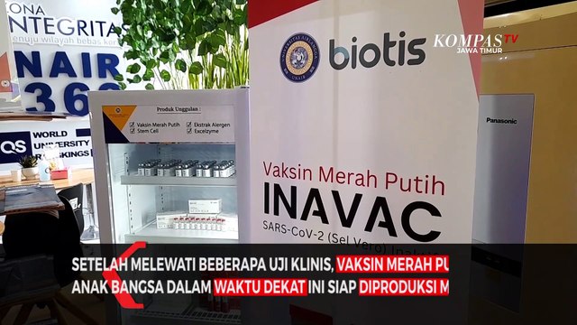 Selangkah Lagi Vaksin Merah Putih Inavac Siap Diproduksi Massal