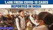 Covid-19 Update: India recorded 1,406 fresh cases in last 24 hours | Oneindia News *News