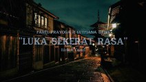 LUKA SEKERAT RASA - FAREL PRAYOGA ft LUTFIANA DEWI (lirik & cover)