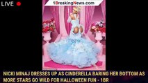 Nicki Minaj dresses up as Cinderella baring her BOTTOM as more stars go wild for Halloween fun - 1br