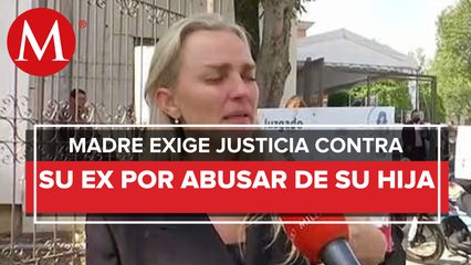 En Tijuana, Claudia pide justicia para su hija ya que fue abusada sexulmente por su padre