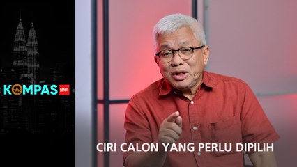 Ciri calon yang perlu dipilih