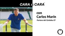 Cara a cara con Carlos Marín, portero del Córdoba CF