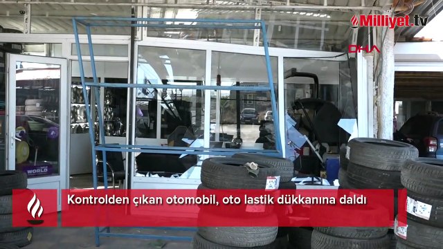 Kontrolden çıkan otomobil, oto lastik dükkanına daldı