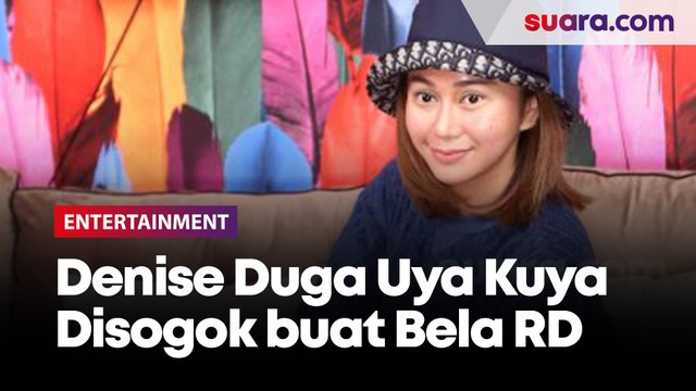 Denise Chariesta Duga Uya Kuya Disogok buat Bela RD: Elu Dikasih Mesin Cuci?