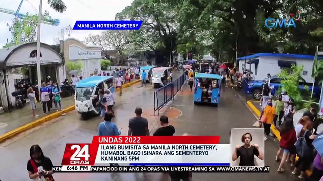 Ilang bumisita sa Manila North Cemetery, humabol bago isinara ang sementeryo kaninang 5pm | 24 Oras