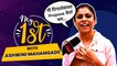My 1st With Ashwini Mahangade | धमाल प्रश्नांची धमाल उत्तरं | Aai Kuthe Kay Karte | Lokmat Filmy