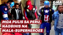 Mga pulis sa Peru, nagbihis na mala-superheroes | GMA News Feed