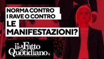 Norma contro i rave o contro le manifestazioni? Segui la diretta con Peter Gomez