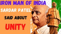Sardar Vallabhbhai Patel speech on Unity