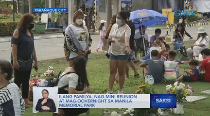 Ilang pamilya, nag-mini reunion at mag-oovernight sa Manila Memorial Park | Saksi