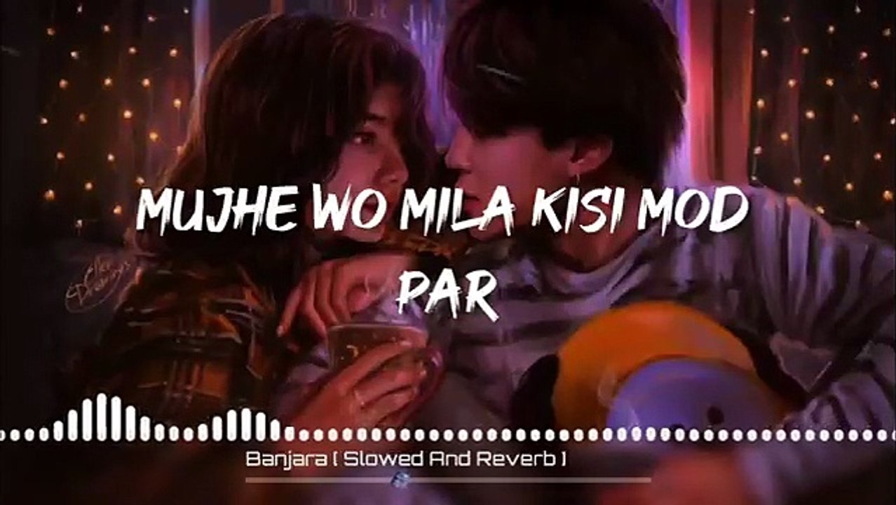 Banjaara Lyrical Video _ Ek Villain _ Slowed   Reverb _ Music series 2022