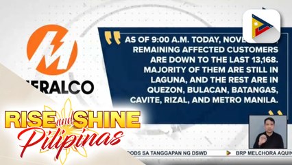 MERALCO: Mga customer na wala pang supply ng kuryente, naibaba na sa 13,168