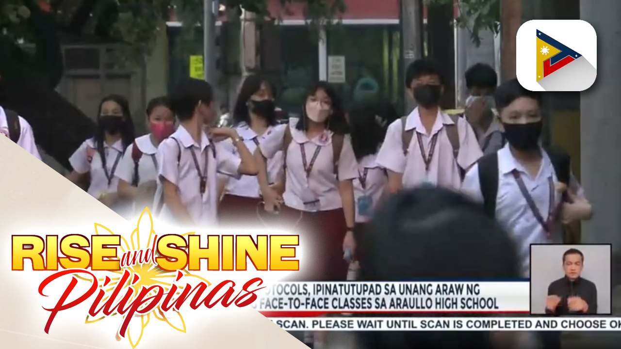 Mahigpit na health protocols, ipinatutupad sa unang araw ng full implementation ng face-to-face classes sa Araullo High School