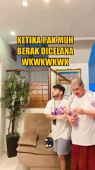 PAK MUH BERAK DICELANA