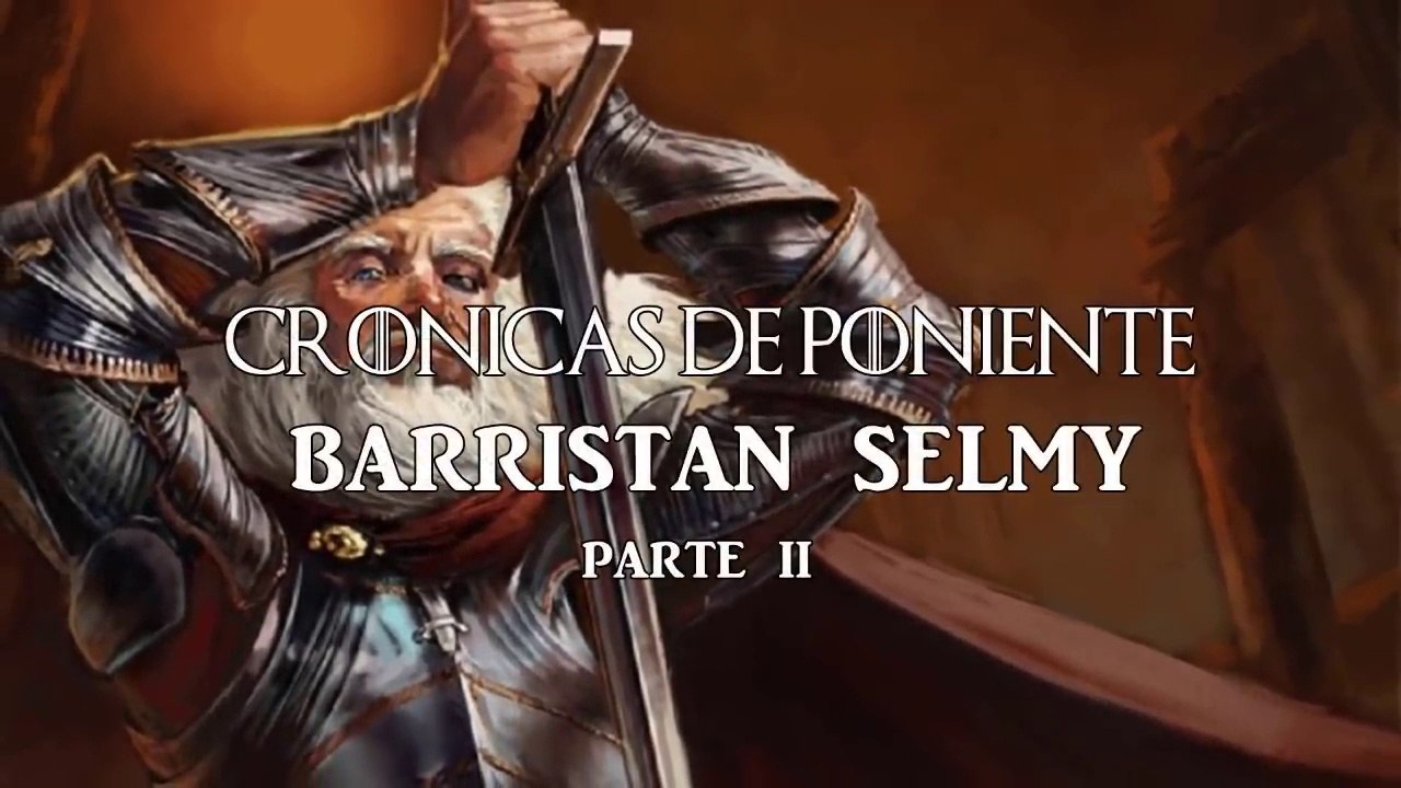 LA CASA DEL DRAGÓN ⚔️Ser Barristan Selmy⚔️ (Parte 2)